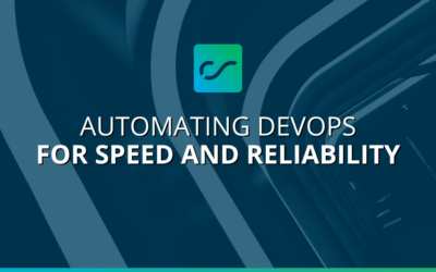 Automating DevOps for Speed and Reliability