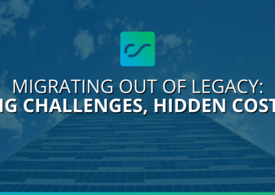 Migrating Out of Legacy — Big Challenges, Hidden Costs
