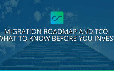 Understanding Your Migration Roadmap and TCO: What to Know Before You Invest