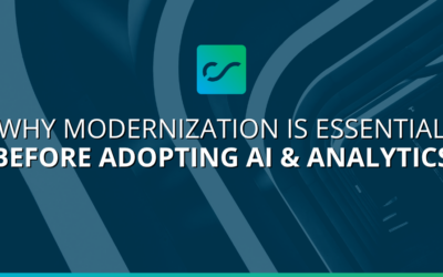 Why Modernization Is Essential Before Adopting AI & Analytics